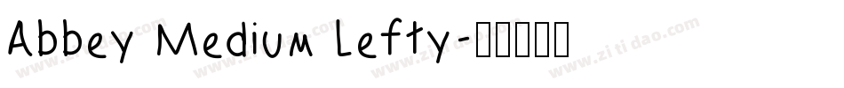 Abbey Medium Lefty字体转换